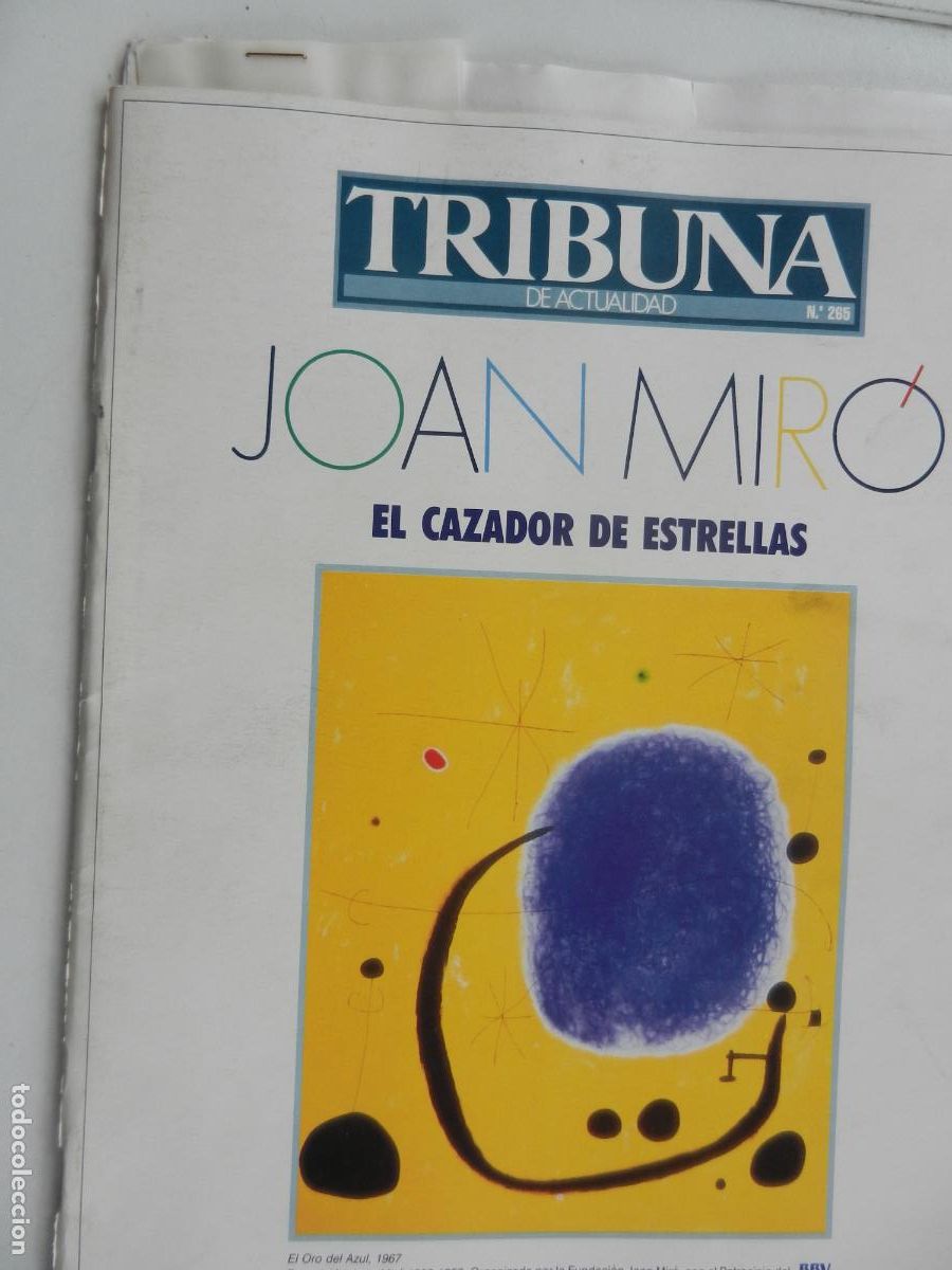 Coleccionismo de Revistas y Peri&oacute;dicos: TRIBUNA DE ACTUALIDAD N&ordm; 265 - MAYO 1993 - SUPLEMENTO - JOAN MIR&Oacute; CAZADOR DE ESTRELLAS
