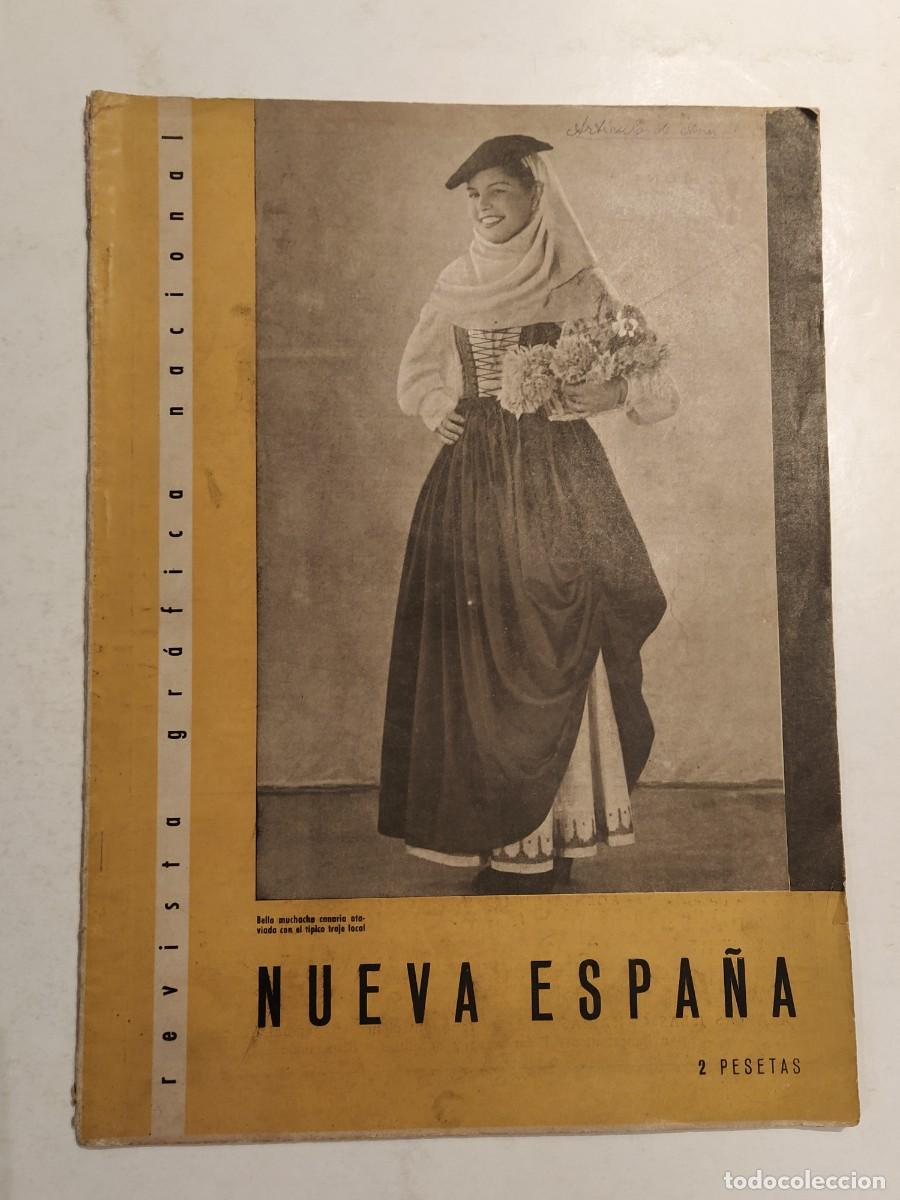 Collectionnisme de Revues et Journaux: NUEVA ESPA&Ntilde;A-A&Ntilde;O 1942-CANARIAS FERROCARRIL-LAS PALMAS-EL JALIFA EN BARCELONA-CORPUS ETC-(V-27.797)