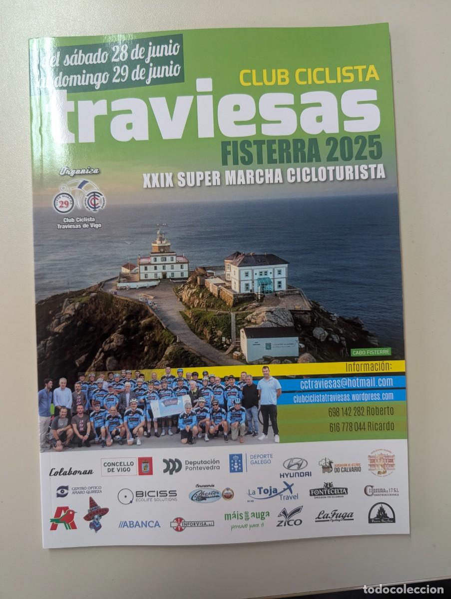 Coleccionismo de Revistas y Peri&oacute;dicos: REVISTA CLUB CICLISTA TRAVIESAS, FISTERRA 2025 - VIGO