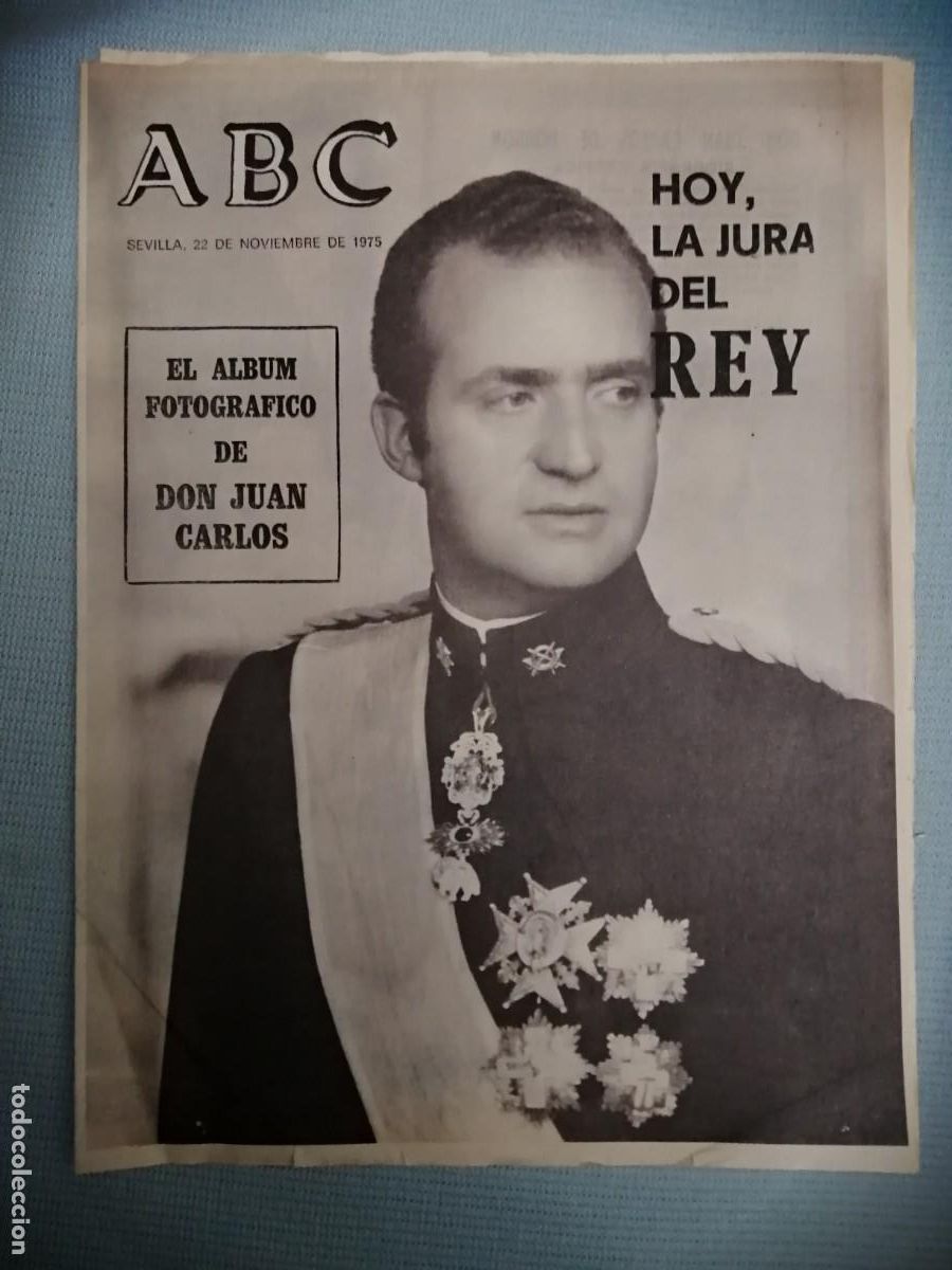 Coleccionismo de Revistas y Peri&oacute;dicos: PERI&Oacute;DICO ABC, HOY LA JURA DEL REY