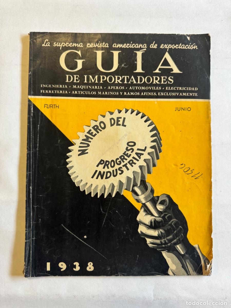 Sammeln von Zeitschriften und Zeitungen: REVISTA AMERICANA EXPORTACION GUIA DE IMPORTADORES JUNIO DE 1938