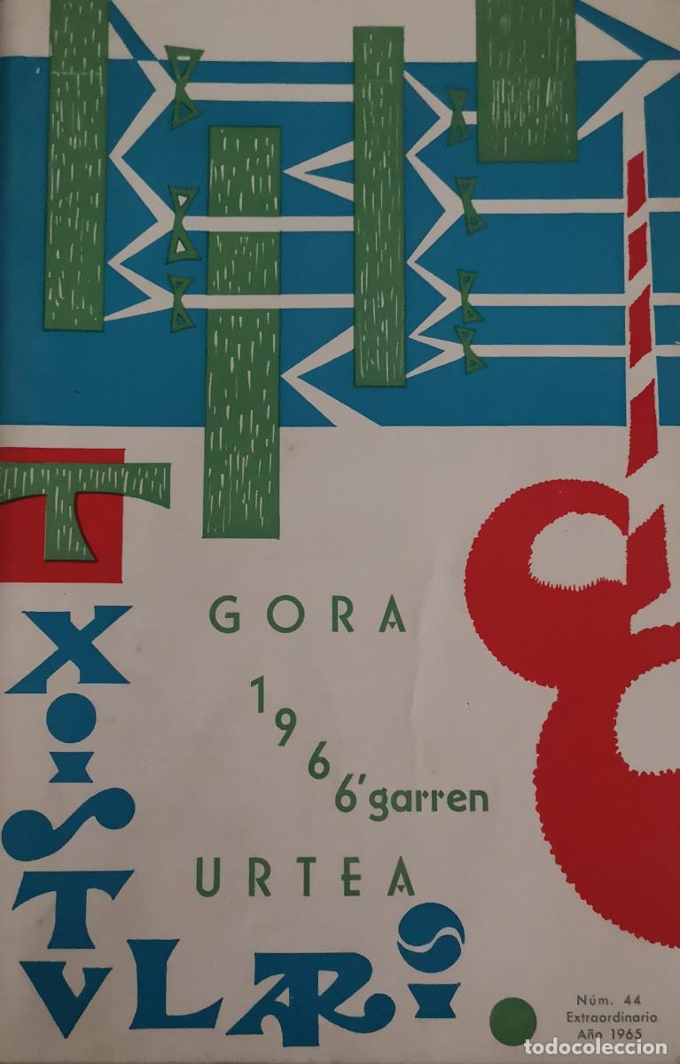 Collection Magazines and Newspapers: REVISTA TXISTULARI. N&ordm; 44 EXTRAORDINARIO. A&Ntilde;O 1965