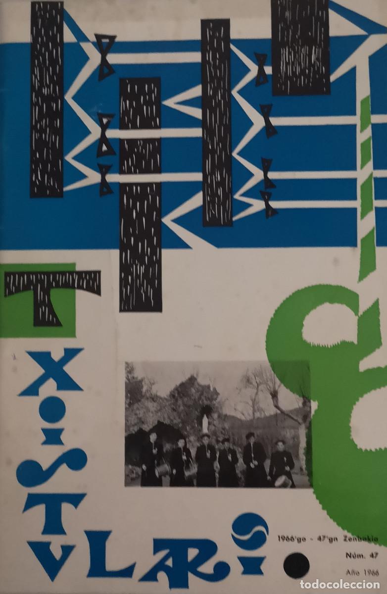 Coleccionismo de revistas y peri&oacute;dicos: REVISTA TXISTULARI. N&ordm; 47. A&Ntilde;O 1966