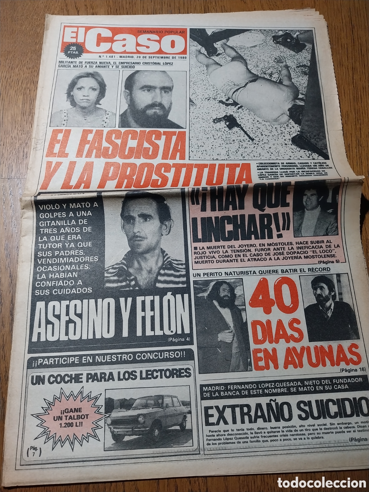 Coleccionismo de Revistas y Peri&oacute;dicos: EL CASO 1980 MUERTE DE UN JOYERO EN MOSTOLES. 40 DIAS EN AYUNAS PERITO NATURISTA EN ZARAGOZA
