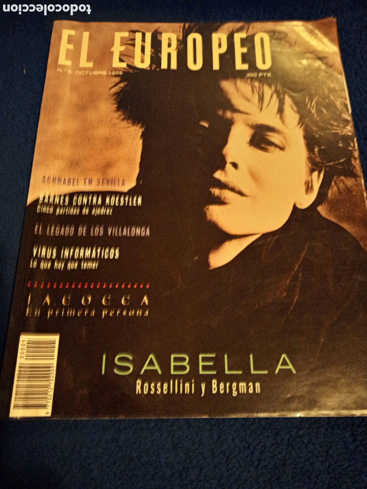 Collection Magazines and Newspapers: REVISTA EL EUROPEO N&ordm; 5 OCTUBRE 1988 - ISABELLA ROSSELLINI Y BERGMAN