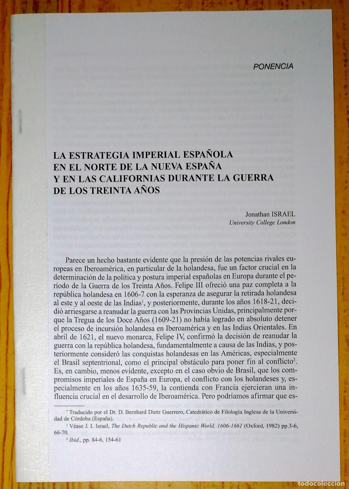 Collection Magazines and Newspapers: SEPARATA. ESTRATEGIA IMPERIAL ESPA&Ntilde;OLA EN NORTE DE NUEVA ESPA&Ntilde;A Y LAS CALIFORNIAS../ Jonathan Israel