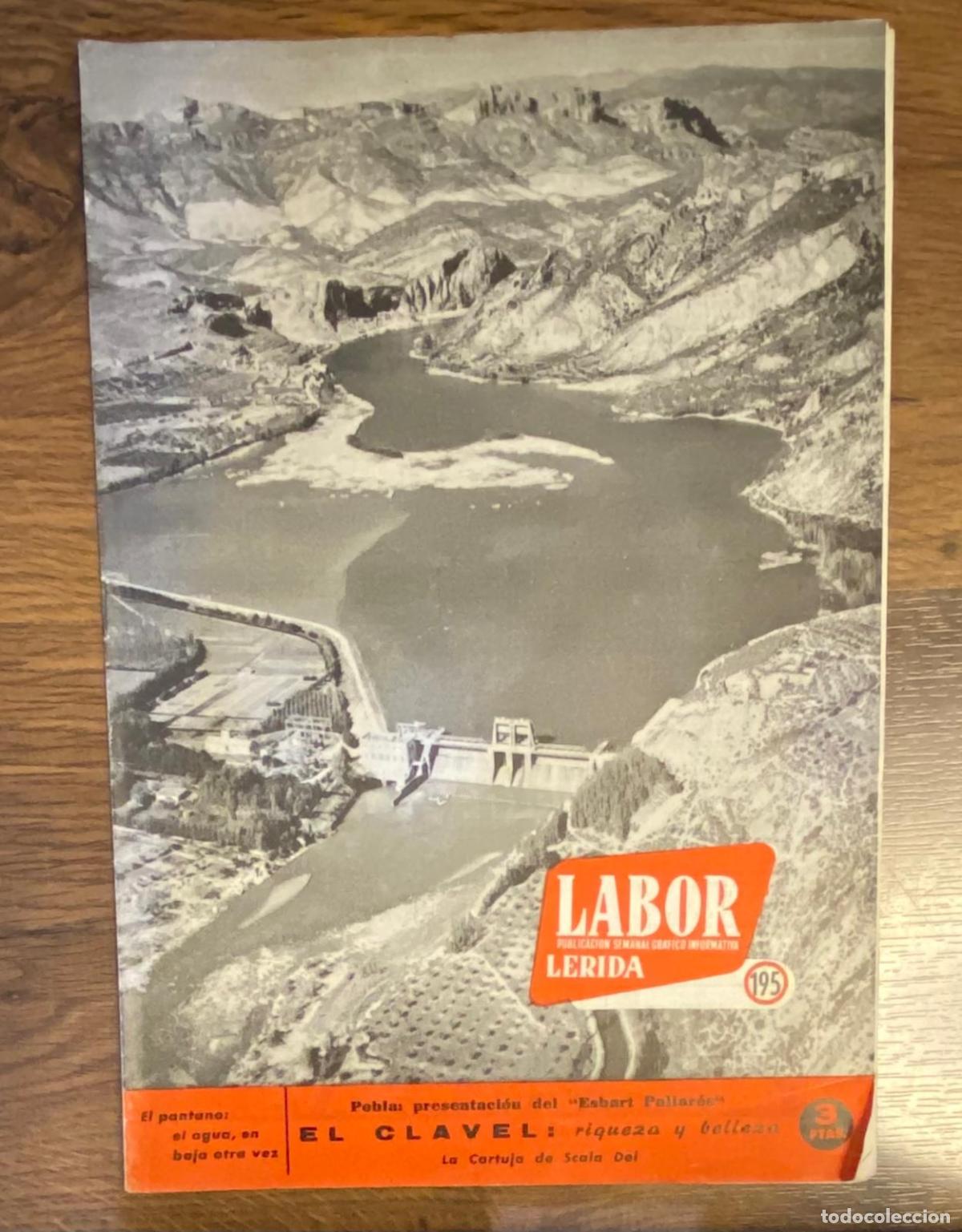 Collezionismo di Riviste e Giornali: Labor. publicaci&oacute;n informativa semanal gr&aacute;fico n&ordm; 195. L&eacute;rida 10 agosto 1957