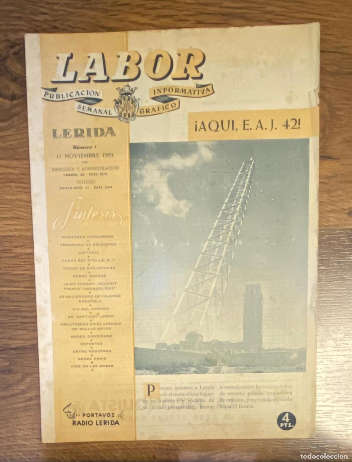 Collezionismo di Riviste e Giornali: Labor. publicaci&oacute;n informativa semanal gr&aacute;fico n&ordm; 1. L&eacute;rida 11 noviembre 1953
