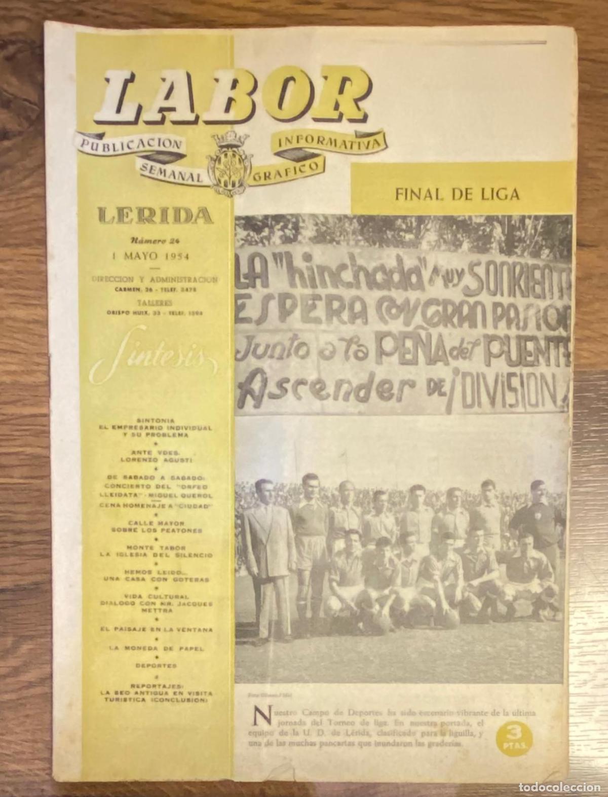 Collezionismo di Riviste e Giornali: Labor. publicaci&oacute;n informativa semanal gr&aacute;fico n&ordm; 24. L&eacute;rida 1 mayo 1954