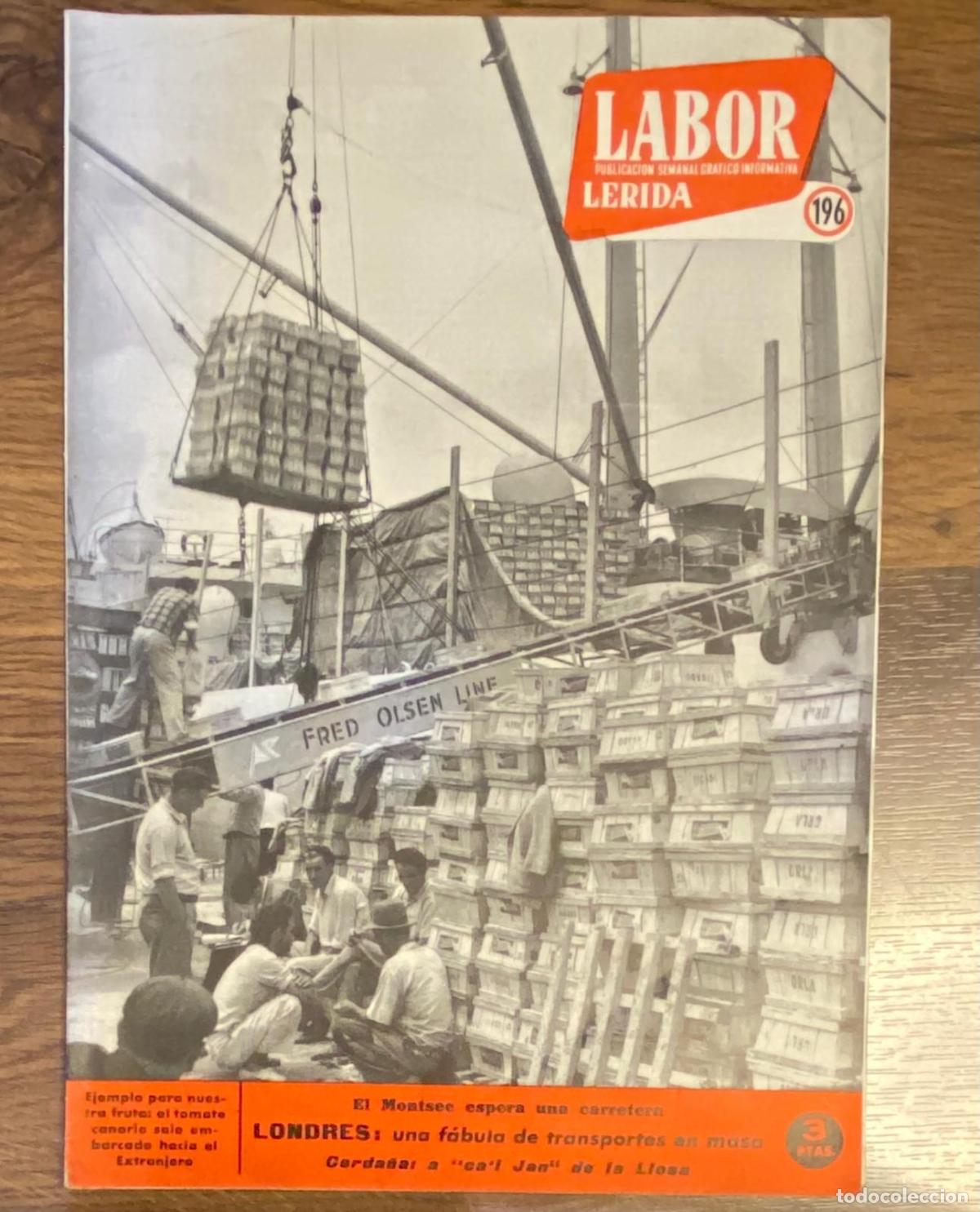Collectionnisme de Revues et Journaux: Labor. publicaci&oacute;n informativa semanal gr&aacute;fico n&ordm; 196. L&eacute;rida 17 agosto 1957