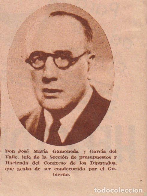 Coleccionismo de Revistas y Peri&oacute;dicos: D. Jos&eacute; Mar&iacute;a Gamoneda y Garcia del Valle, jefe Seccion de presupuestos del Congreso - 1935
