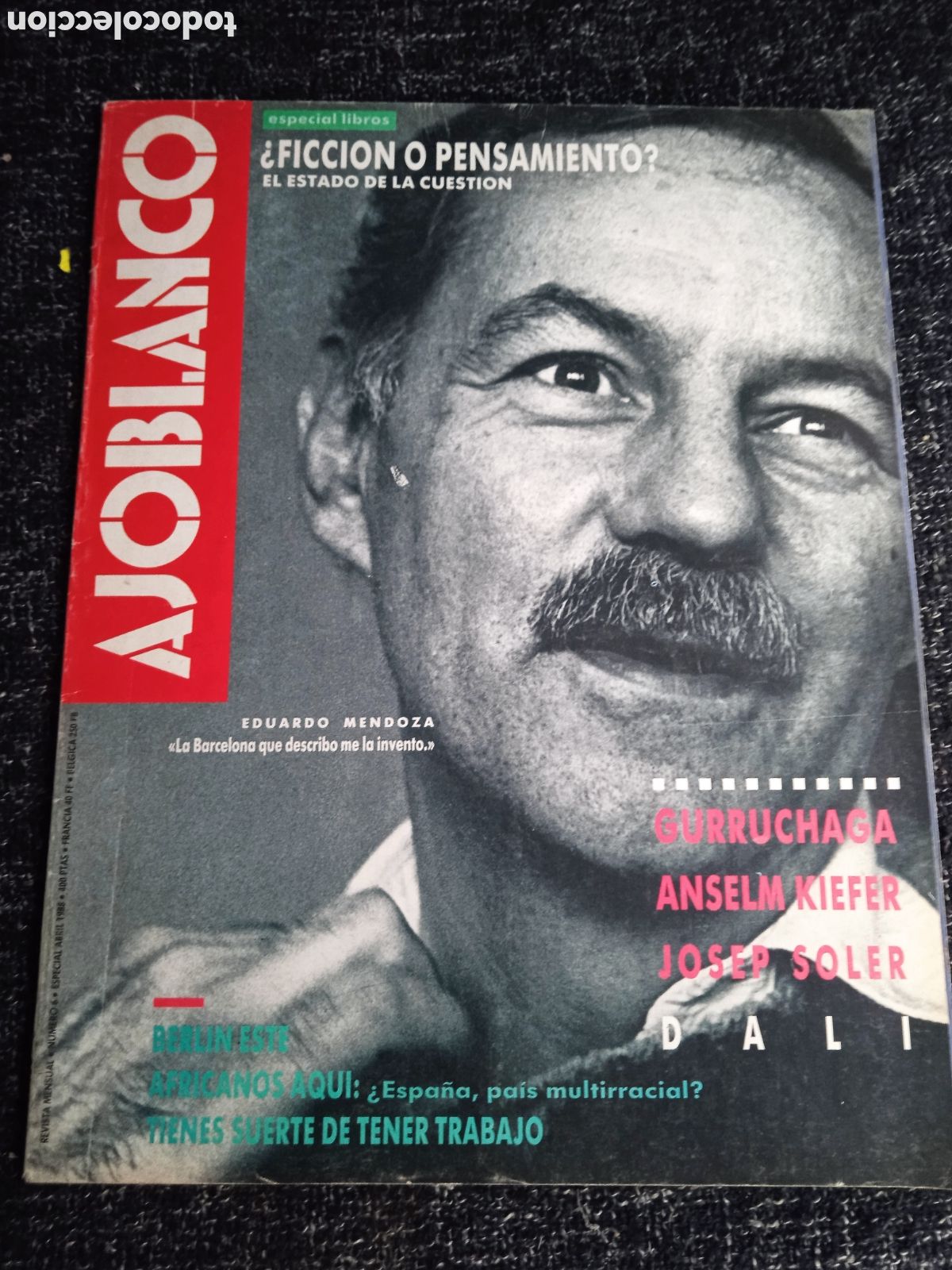 Collezionismo di Riviste e Giornali: AJOBLANCO N&ordm; 6 abril 1988. Eduardo Mendoza. ( AJO BLANCO )