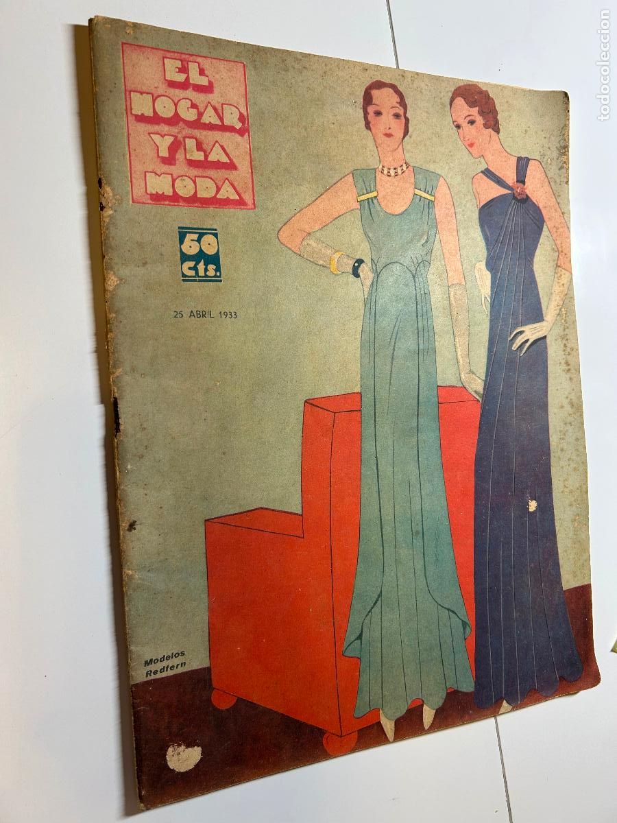 Coleccionismo de Revistas y Peri&oacute;dicos: El hogar y la moda, 25 abril 1933