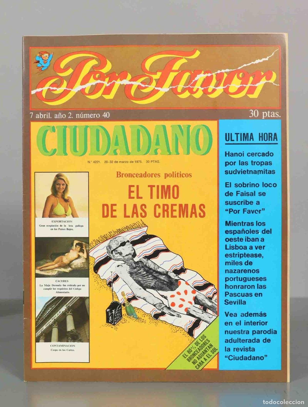 Sammeln von Zeitschriften und Zeitungen: POR FAVOR. CIUDADANO. 7 abril. a&ntilde;o 2. n&uacute;mero 40.