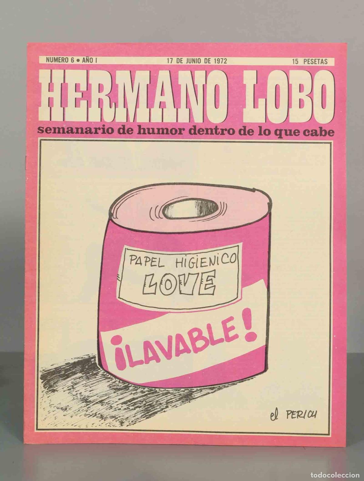 Colecionismo de Revistas e Jornais: HERMANO LOBO. NUMERO 6. A&Ntilde;O I. 17 DE JUNIO DE 1972.