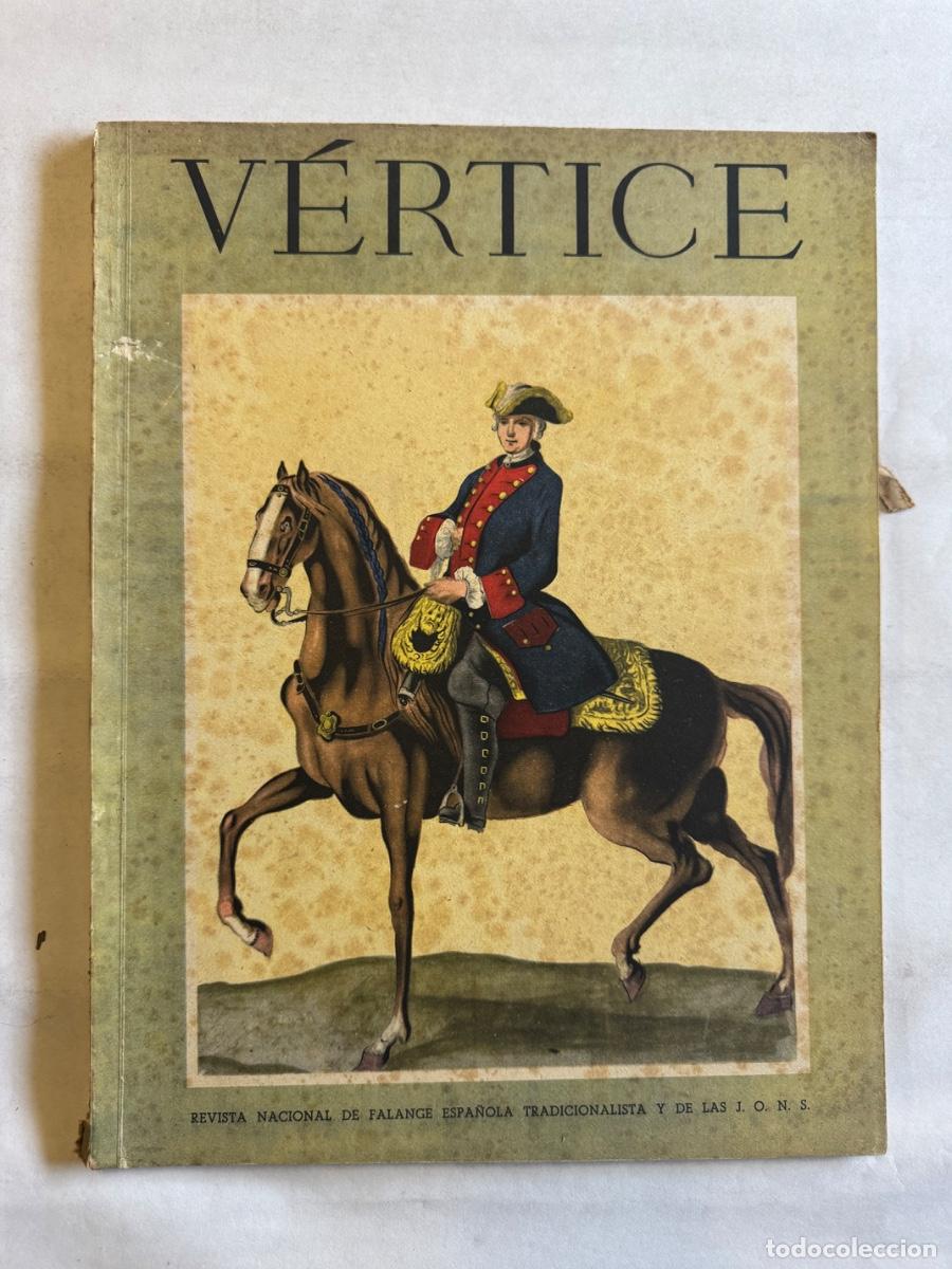 Collezionismo di Riviste e Giornali: Revista Vertice A&ntilde;o 1941 Franco