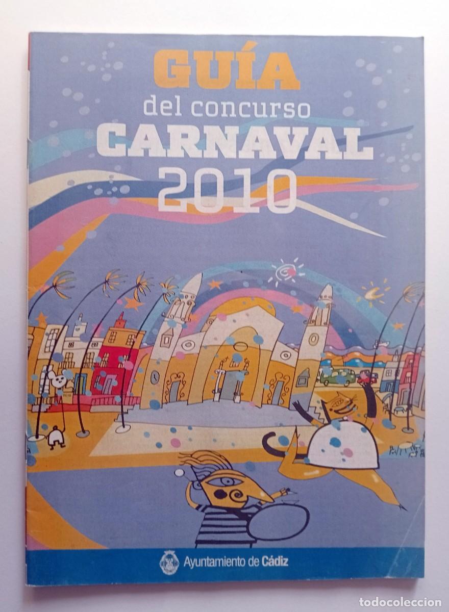 Coleccionismo de Revistas y Peri&oacute;dicos: CARNAVAL DE CADIZ - GUIA DEL CONCURSO 2010 - DIARIO DE CADIZ