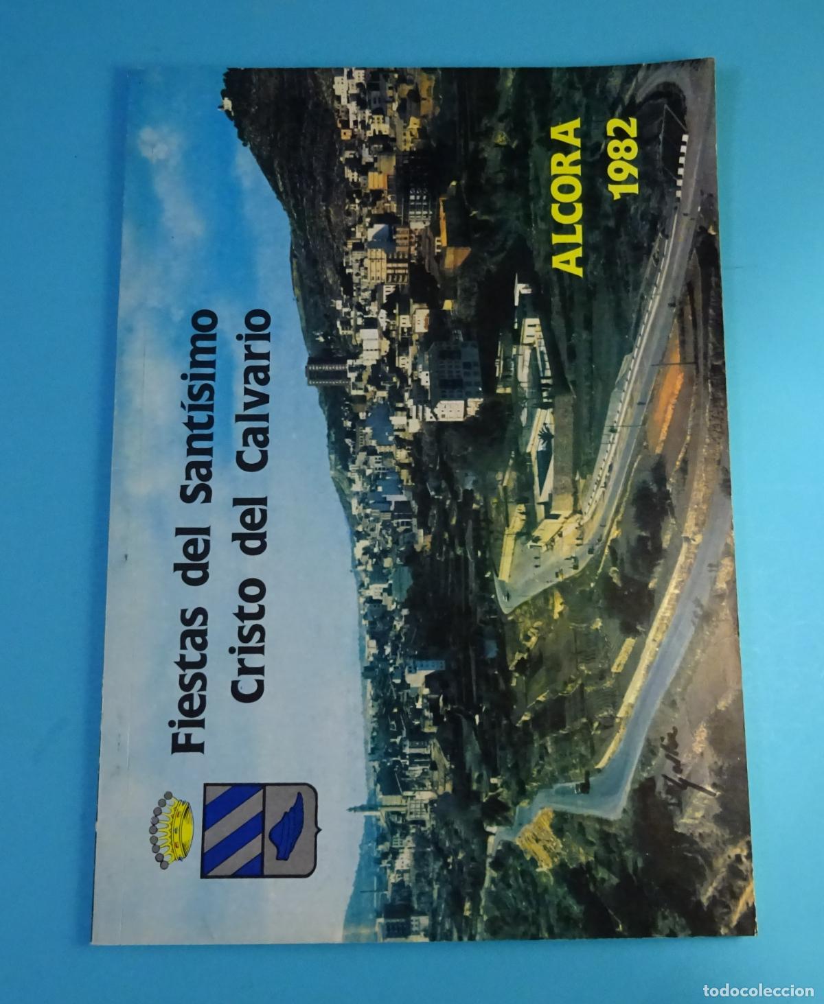 Collection Magazines and Newspapers: FIESTAS DEL SANT&Iacute;SIMO CRISTO DEL CALVARIO 1982. ALCORA