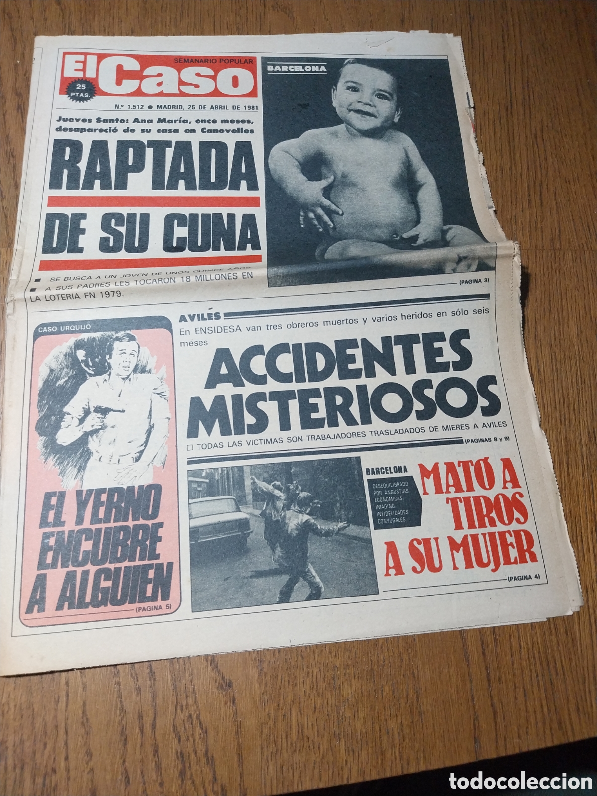 Coleccionismo de Revistas y Peri&oacute;dicos: EL CASO 1981 CASO URQUIJO ENCUBRIMIENTO. MIERES MIEDO A ENVIUDAR. AYUNO DE 41 DIAS EN TARRASA