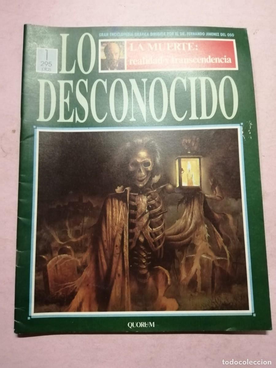 Coleccionismo de Revistas y Peri&oacute;dicos: FASCICULO COLECCIONABLE LO DESCONOCIDO (NUMERO 1) LA MUERTE