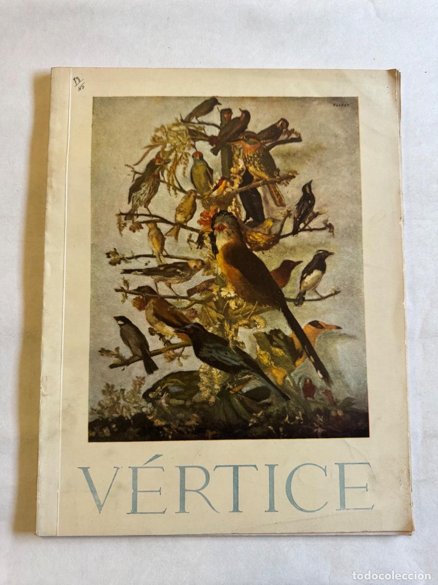 Sammeln von Zeitschriften und Zeitungen: Revista Vertice A&ntilde;o 1945, Franco Congreso Agrario del Duero