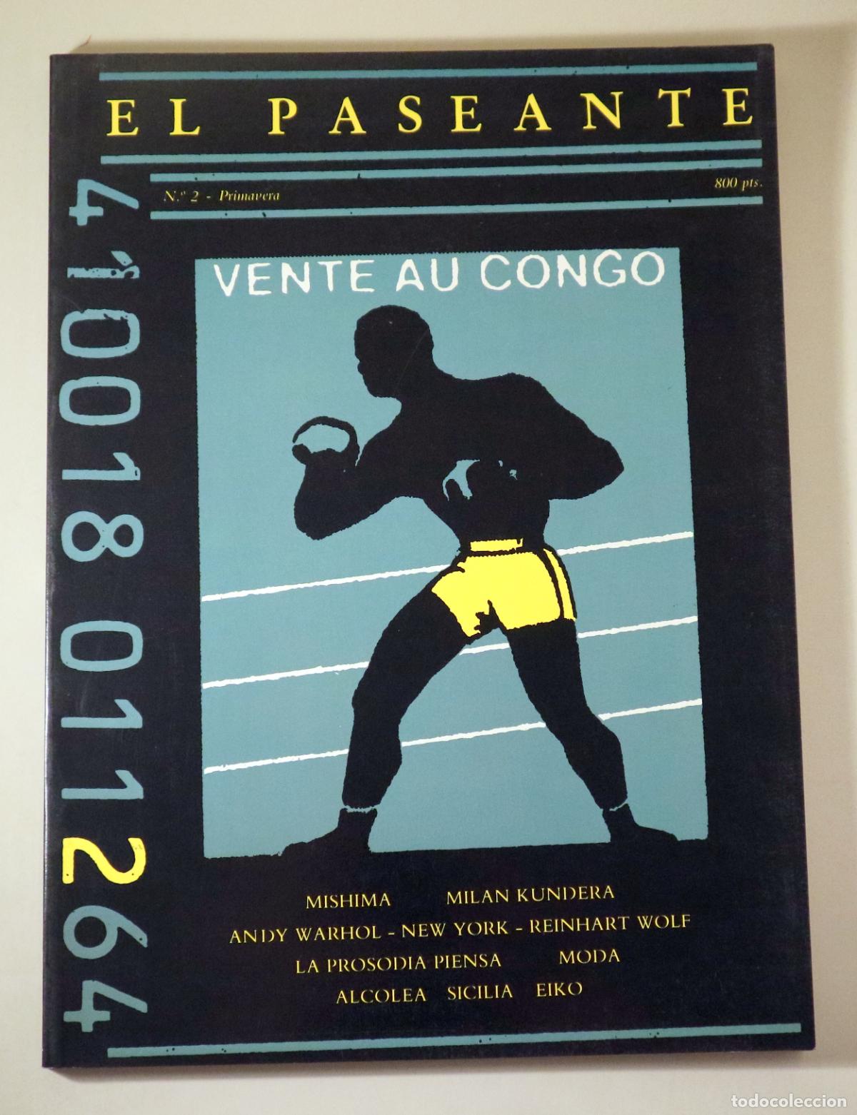Coleccionismo de Revistas y Peri&oacute;dicos: (Wolf- Kundera - Mishima - Eiko) - EL PASEANTE. N&ordm; 2. VENTE AU CONGO - Madrid 1985 - Muy ilustrado
