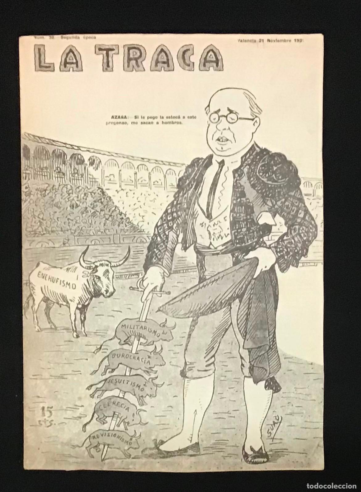 Coleccionismo de Revistas y Peri&oacute;dicos: REVISTA LA TRACA. VALENCIA 21 NOVIEMBRE 1931. N&Uacute;M. 30, SEGUNDA &Eacute;POCA.