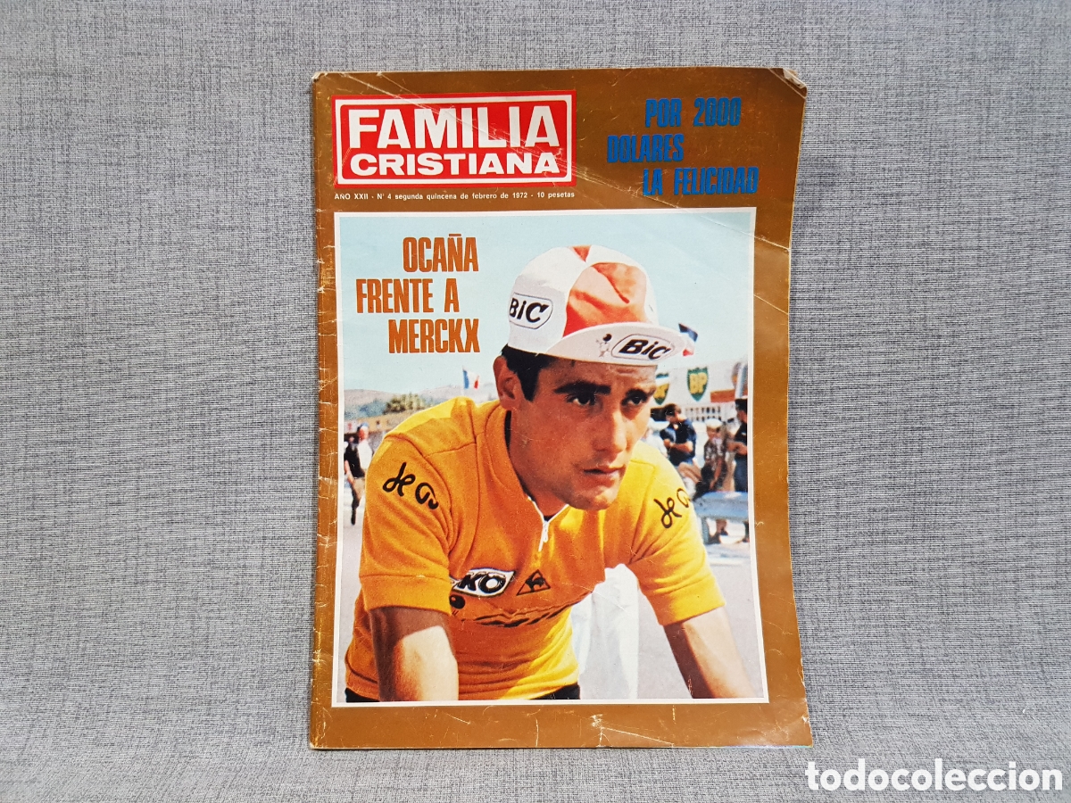 Coleccionismo de Revistas y Peri&oacute;dicos: FAMILIA CRISTIANA A&Ntilde;O XXII N⁰ 4 FEBRERO 1972 PORTADA LUIS OCA&Ntilde;A CICLISMO