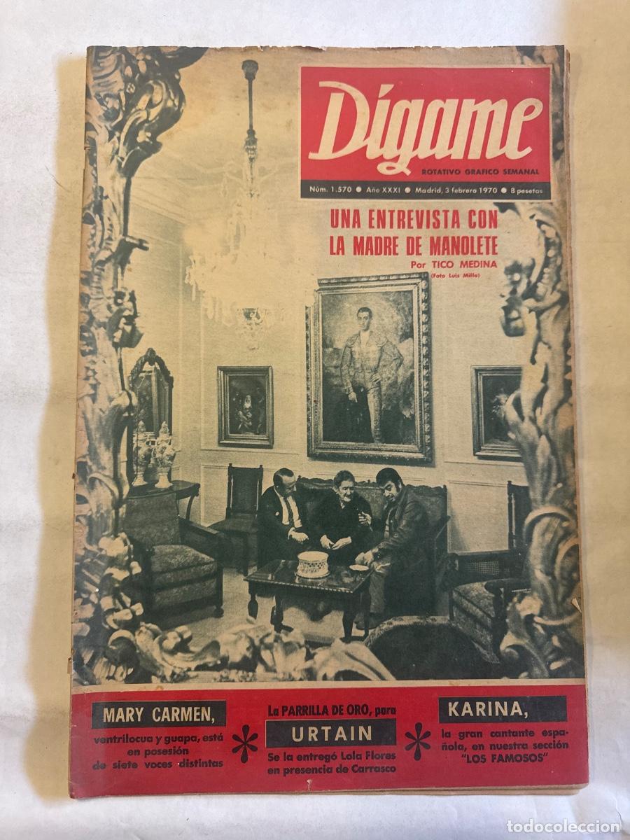 Sammeln von Zeitschriften und Zeitungen: Revista Digame, A&ntilde;o 1970, Entrevista Madre Manolete Toros, Parrila Oro Urtain, , Jaime Toja