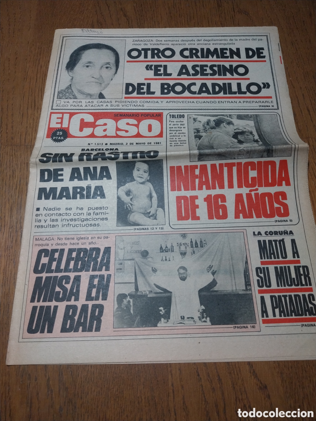 Collection Magazines and Newspapers: EL CASO 1981 ASESINO DEL BOCADILLO ZARAGOZA. ENSIDESA- MIERES. MISAS EN UN BAR DE MALAGA