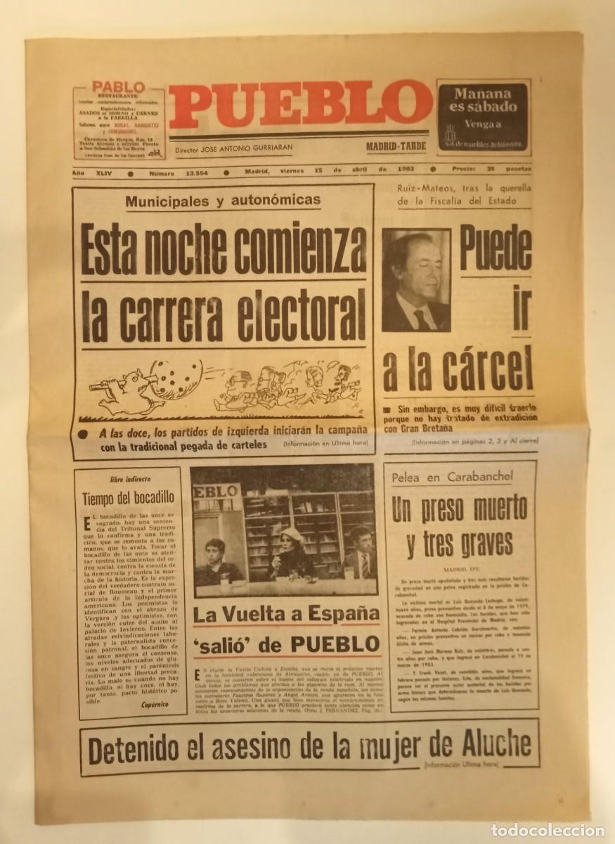 Coleccionismo de Revistas y Peri&oacute;dicos: PERI&Oacute;DICO PUEBLO - 13554 - 15.04.1983