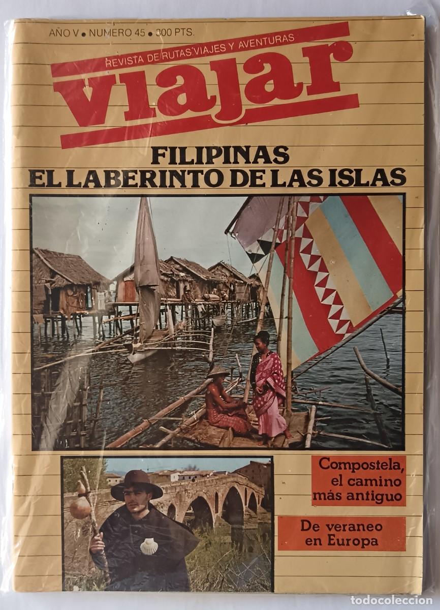 Collezionismo di Riviste e Giornali: Viajar-n&ordm; 45-Filipinas-Compostela-Europa.