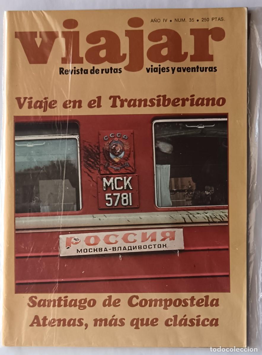 Collezionismo di Riviste e Giornali: Viajar-N&ordm; 35-Transiveriano-Compostela-Atenas.