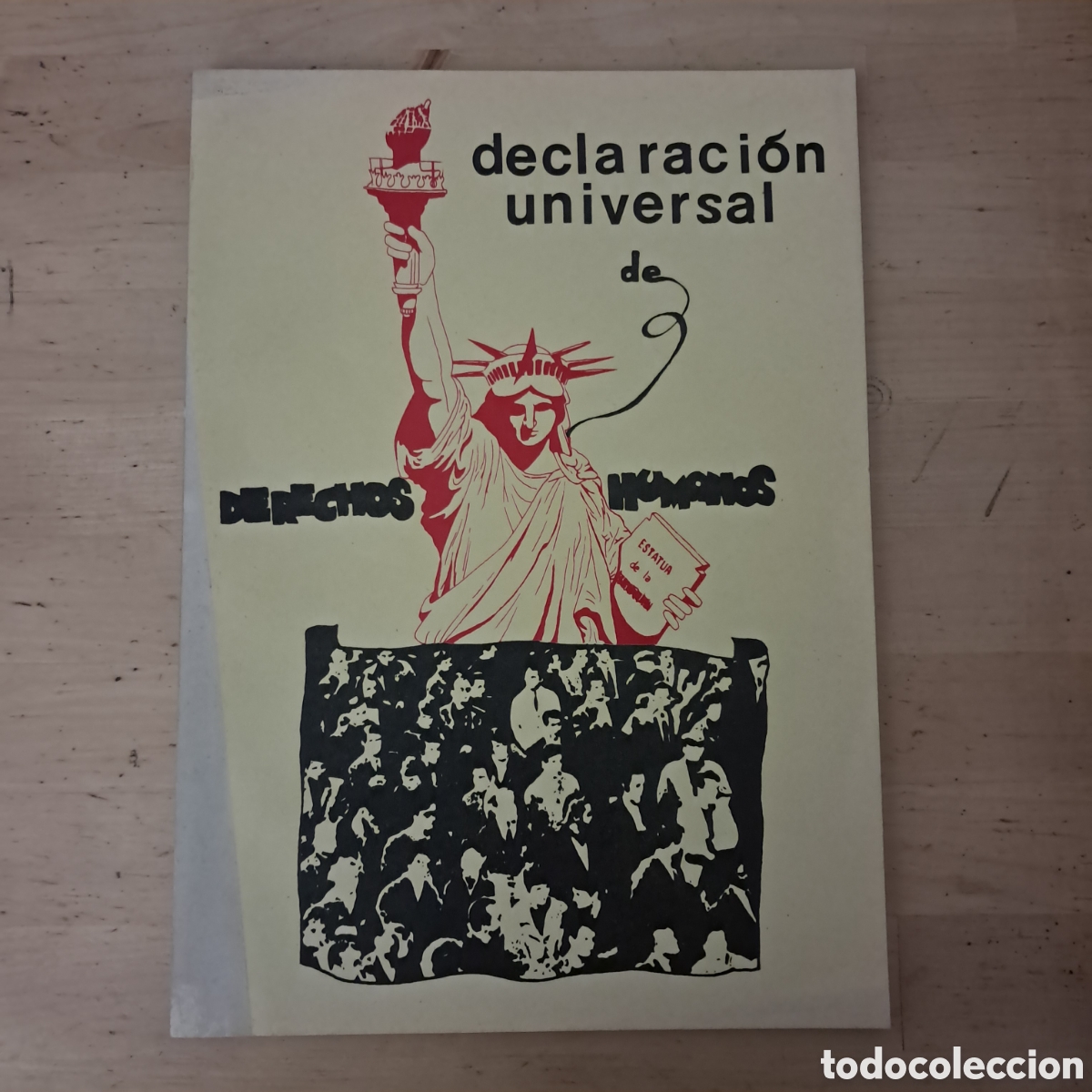 Coleccionismo de Revistas y Peri&oacute;dicos: DECLARACI&Oacute;N UNIVERSAL DE DERECHOS HUMANOS. Grup Cristi&agrave; Defensa Drets Humans Esquerra Eixampla 1976