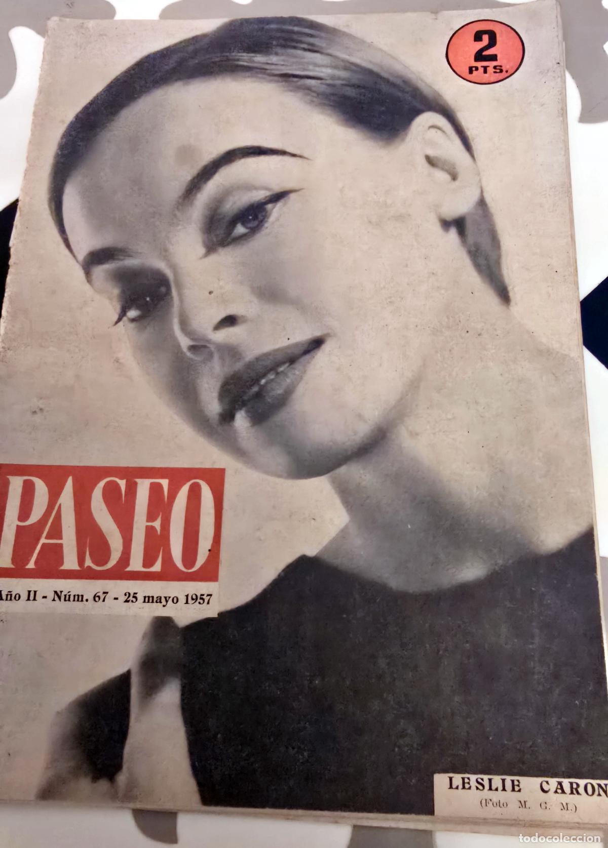Coleccionismo de Revistas y Peri&oacute;dicos: REVISTA PASEO 1957 LESLIE CARON - SAMITIER - MUSSOLINI - BRIGITTE BARDOT - CHARLOT