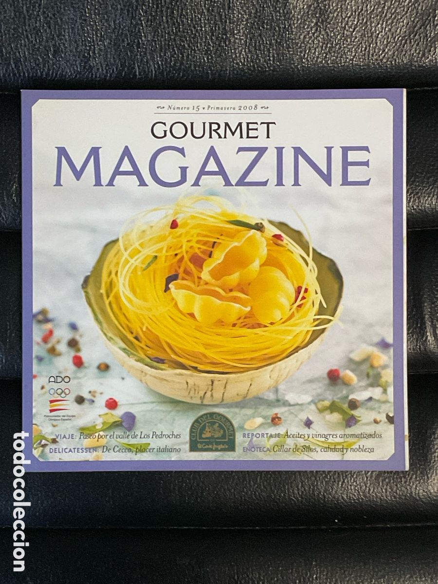 Coleccionismo de Revistas y Peri&oacute;dicos: Revista Gourmet Magazine n&deg; 15. Primavera 2008.