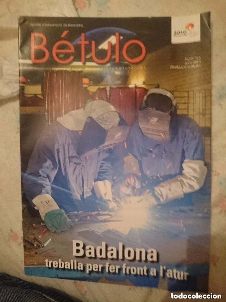 Collection Magazines and Newspapers: BETULO - REVISTA LOCAL BADALONA - EN CATALAN - JULIO 2016