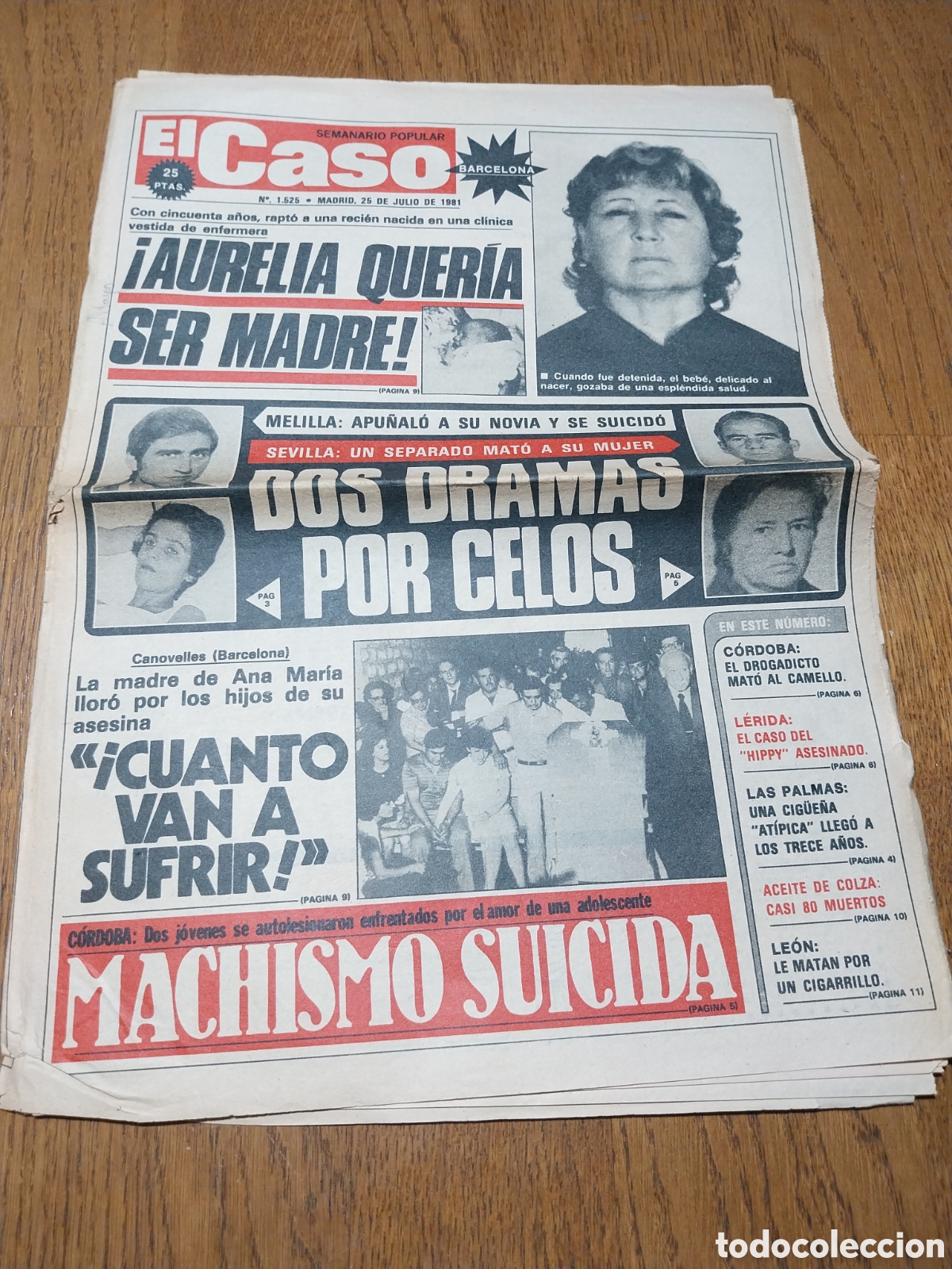 Coleccionismo de Revistas y Peri&oacute;dicos: EL CASO 1981 MELILLA ALMERIA DOS HERMANAS C&Oacute;RDOBA . EL ACEITE SIGUE MATANDO.LEON.LOGRO&Ntilde;O BALA PERDI