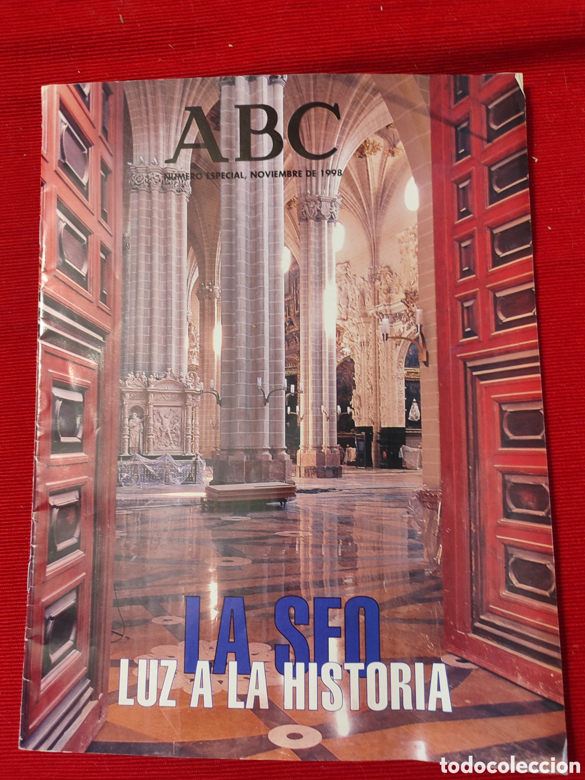 Coleccionismo de Revistas y Peri&oacute;dicos: La SEO: Luz a la Historia. ABC, n&uacute;mero especial, nombre. 1998. Perfecto estado.