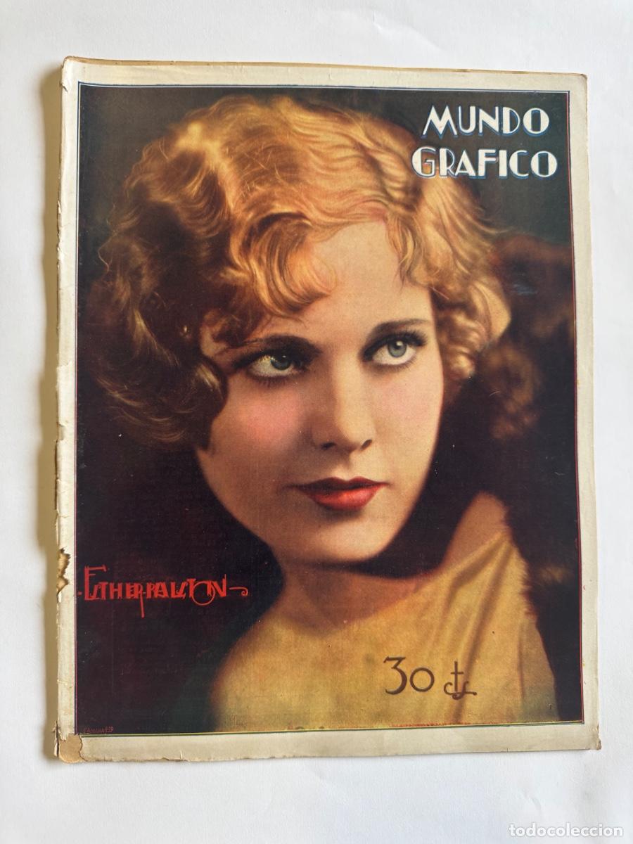 Coleccionismo de Revistas y Peri&oacute;dicos: Revista Mundo Grafico, A&ntilde;o 1929, Esther Raliton, Cupula Panteon Roma, Reina Do&ntilde;a Maria Cristina