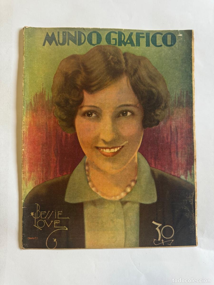 Coleccionismo de Revistas y Peri&oacute;dicos: Revista Mundo Grafico, A&ntilde;o 1929, Bessie Love, Pepe Romeu, Familia Real