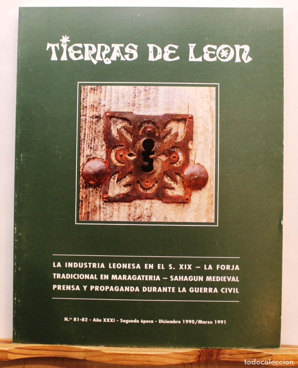 Coleccionismo de revistas y peri&oacute;dicos: TIERRAS DE LE&Oacute;N. n&ordm; 81 y 82. 1990 Industria Forja Maragater&iacute;a Sahag&uacute;n medieval Prensa Guerra Civil