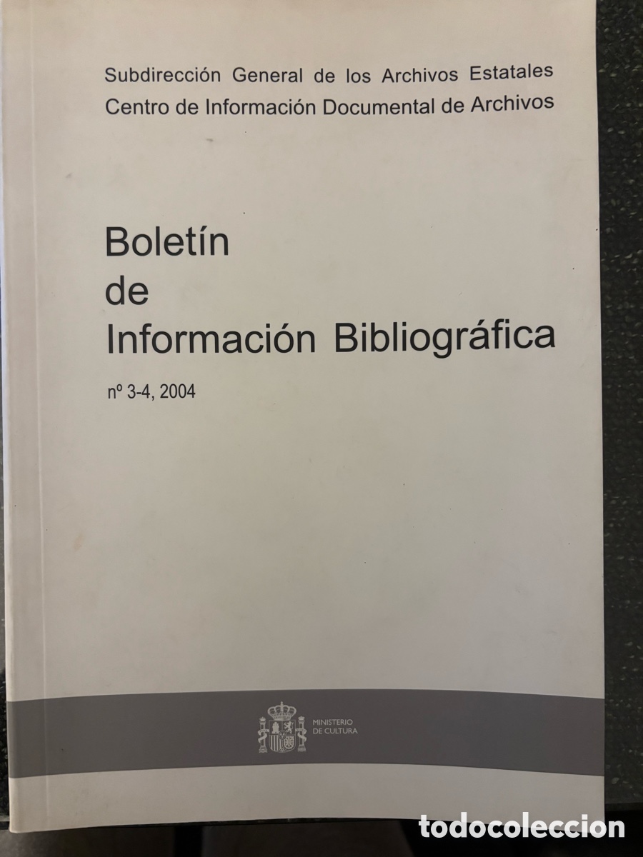Coleccionismo de Revistas y Peri&oacute;dicos: Bolet&iacute;n de informaci&oacute;n bibliogr&aacute;fica. A&ntilde;o 2004