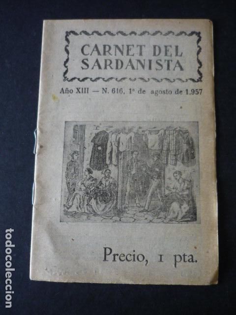 Collection Magazines and Newspapers: BARCELONA CARNET DEL SARDANISTA N&ordm; 616 1957
