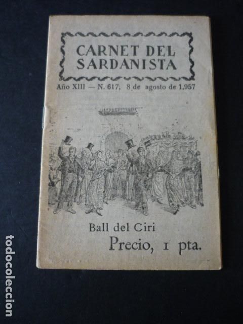 Collezionismo di Riviste e Giornali: BARCELONA CARNET DEL SARDANISTA N&ordm; 617 1957