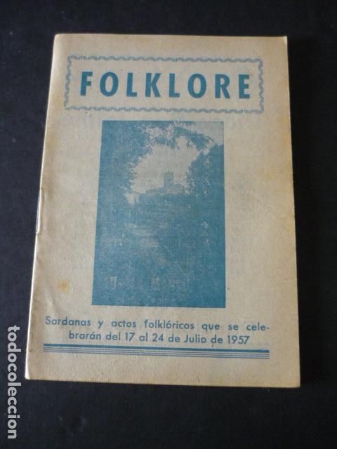 Collezionismo di Riviste e Giornali: BARCELONA FOLKLORE REVISTA SARDANAS Y ACTOS FOLKLORICOS JULIO 1957