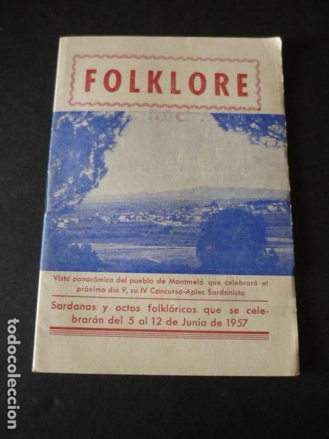 Collection Magazines and Newspapers: BARCELONA FOLKLORE REVISTA SARDANAS Y ACTOS FOLKLORICOS JUNIO 1957
