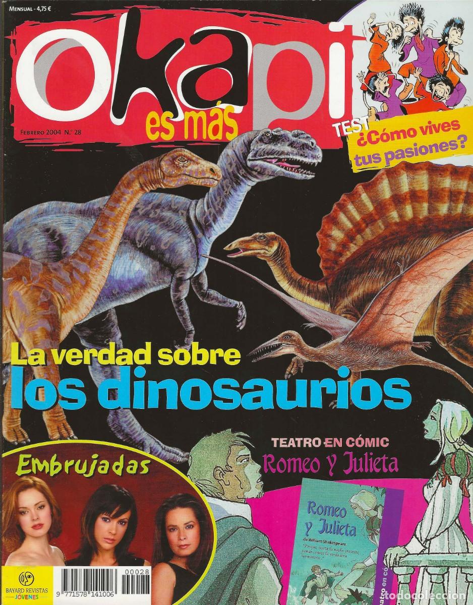 Collection Magazines and Newspapers: OKAPI -- N&ordm; 28 FEBRERO 2004. DINOSAURIOS, ROMEO Y JULIETA, PICASSO, LEONOR DE AQUITANIA