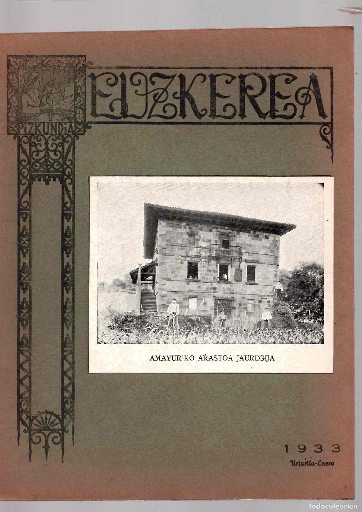Collection Magazines and Newspapers: REVISTA EUZKEREA XIII ZENBAKIJA. BILBAO, ENERO 1933. RAREZA
