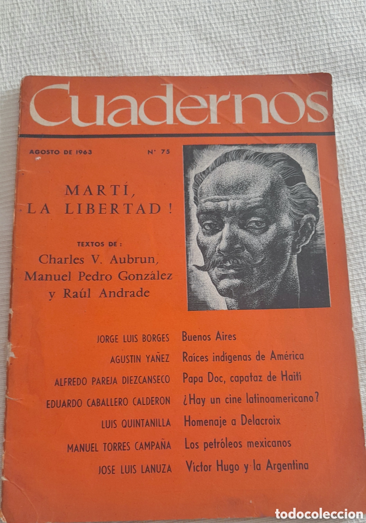 Collezionismo di Riviste e Giornali: Revista CUADERNOS.1963 N&deg; 75 J L Borges, Jos&eacute; Mart&iacute;. Aubrun, Andrade, J.L. Lanuza, etc